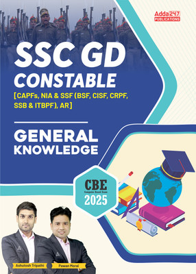SSC GD Constable 2026 General Knowledge (GK) Book For CAPF's,NIA & SSF,BSF, CISF,CRPF,SSB, & ITBP(Paperback, Adda247 Publications)