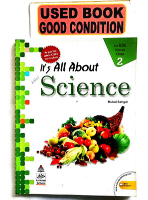 It's All About Science For Icse Class-2(Old Book)(Paperback, MUKUL SAHGAL)