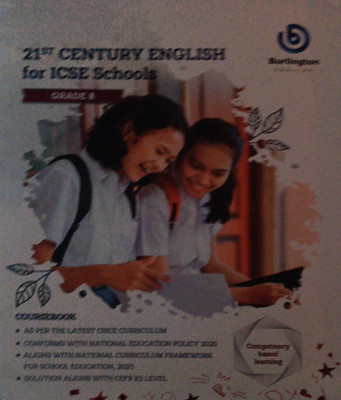 21st Century English For ICSE Schools Grade 8(Pepper back, Burlington)