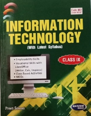 Information Technology For Class 9 (Code-402)(Paperback, Preeti Saxena)