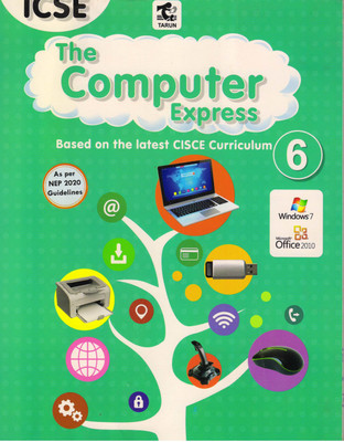 Tarun Icse The Computer Express Class - 6(Paperback, PRACHI SHARMA)