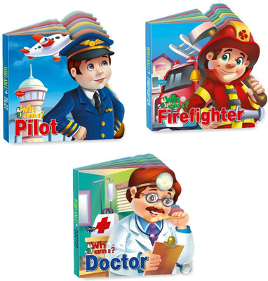 Pilot, Firefighter And Doctor Who Am I Die-Cut Shape Board Books For Kids : Early Educational Books, Children Learning Book, Educational Books For Kids, Learning Board Books | Set Of 3 Board Books For Kids(Hardcover, Manoj)