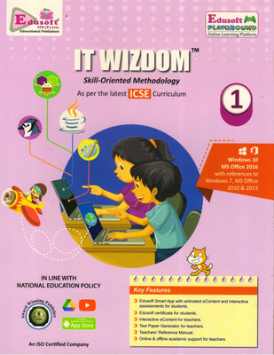 Edusoft IT WIZDOM Skill-Oriented Methodology For ICSE - 1(Paperback, GAGAN AGARWAL)