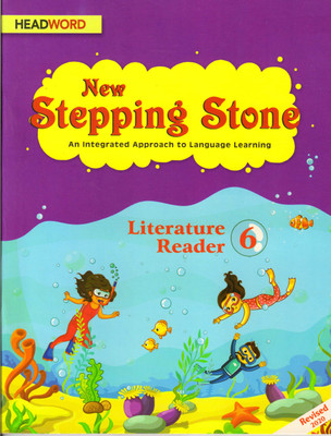 Headword New Stepping Stone Literature Reader - 6(Paperback, Nirmala Marian Chandra)