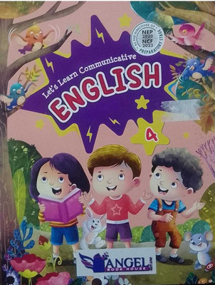 LET'S LEARN COMMUNICATIVE ENGLISH CLASS-4 (Angel Book)(Paperback, MRS. PREETI RAHEJA)