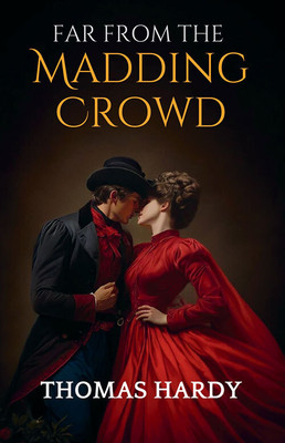 Far From The Madding Crowd(Paperback, Thomas Hardy)