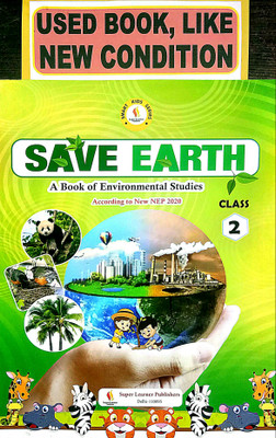 Save Earth A Book Of Environmental Studies Class-2 (Old Book)(Paperback, S. K. Naithani, Rishija Mishra)