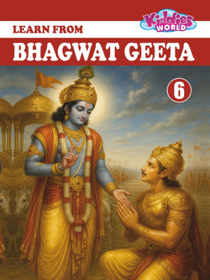 Bhagwat Geeta – Class 6 | Value-Based Moral Education Book For Kids | Holistic Development(Paperback, PLSMART)