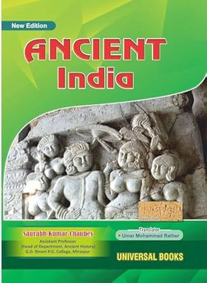 Ancient India In English By Saurabh Chaubey Latest Edition 2025 (Universal Books)(Paperback, SAURABH KUMAR CHAUBEY)