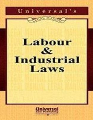 Lexis Nexis (Universal)'s, Labour & Industrial Laws (Pkt) –Edition 2024(Paperback, universal)