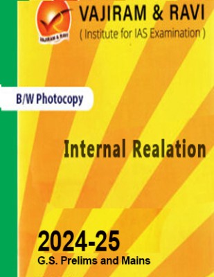 Vajiram & Ravi International Relations IR Book For IAS General Studies(GS)-Yellow Book Prelims & Mains 2024-25 Printed Notes- English (Photocopy B/W Study Material) (Paperback Vajiram & Ravi Photocopy) (Paperback, Vajiram & Ravi)(Paperback, Vajiram & Ravi)