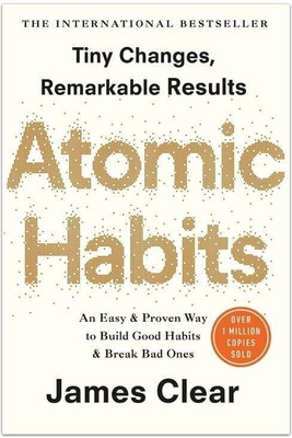 ATOMIC Habits (Tany Changes ), Remarkable, Paperback (Good Habits And Break Bad Habits), James Clear(Paperback, James clear)