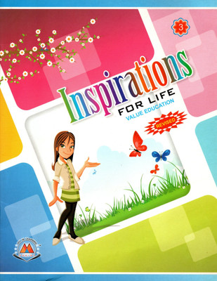Inspirations For Life Value Education Class - 3(Paperback, Sr. CHRISTINA CJ)