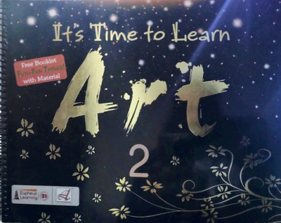 Its Time To Learn Art Book - 2(Paperback, T)