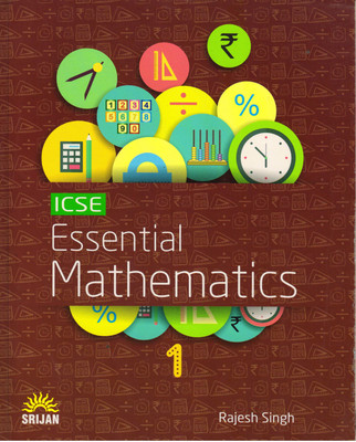 Srijan ICSE Essential Mathematics Class - 1(Paperback, Rajesh Singh)