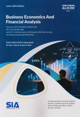 Business Economics And Financial Analysis B.Tech III-Year I-Sem & II-Sem (R22) JNTU-HYD Latest 2024 Edition(Paperback, SIA Team Of Experts)