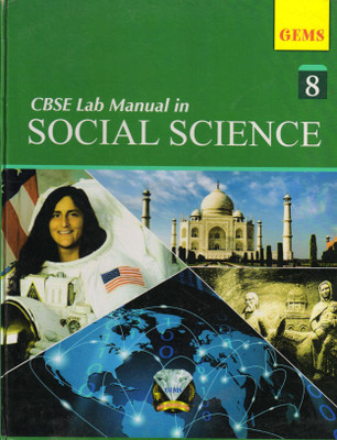 Gems Cbse Lab Manual In Social Science Class 8(Hardcover, VIJAY SHANKAR MISHRA)