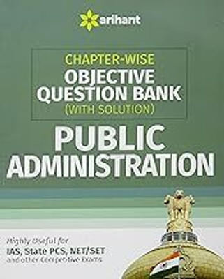 Chapter-Wise Objective Question Bank(With Solution) Public Administration(Paperback, EXPERTS)