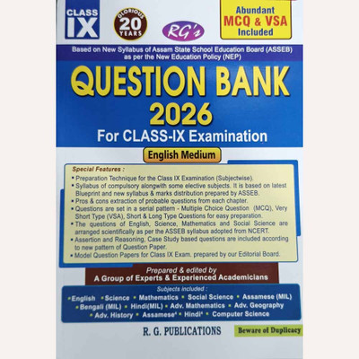 Question Bank For Class 9 [IX] Examination In English Medium: Includes Assamese, English, Mathematics, Science, Social Science, Advanced Mathematics, History, Geography, Hindi, Sanskrit, Computer Science And Additional MCQs(Paperback, RG's Expert Team)