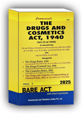 The Drugs And Cosmetics Act, 1940 (Act23 Of 1940) Edition 2025(Paperback, COMMERCIAL LAW PUB. ED. BOARD)