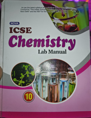 Nova Icse Chemistry Lab Manual Class 10(Paperback, Nova)
