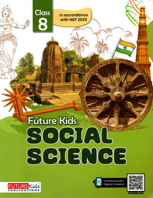 Future Kids, Social Science, Class-8(Paperback, YASH PAL SINGH, A.K. VERMA)