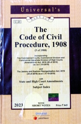 The Code Of Civil Procedure, 1908 (5 Of 1908) | With State And High Court Amendments And Subject Index | Latest(Hardcover, Editorial Board of Universal Law Publishing (LexisNexis))