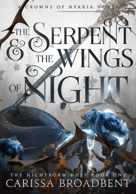 The Serpent & The Wings Of Night(Paperback, Carissa Broadbent)