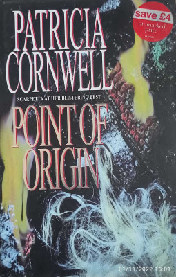 Patricia Cornwell Point Of Origin(Hardcover, Patricia Cornwell)