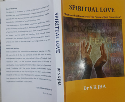 Spiritual Love-Transcending Boundaries: The Power Of Soul Connection(Paperback, Dr S K Jha)