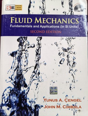 Fluid Mechanics(Paperback, Yunus A. Cengel, John M. Cimbala)