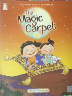 The Magic Carpet Class-5(Paperback, Amber Banerjee)