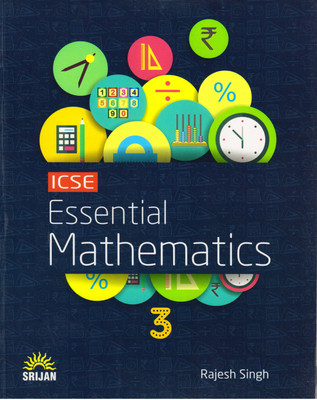 Srijan ICSE Essential Mathematics Class - 3(Paperback, Rajesh Singh)