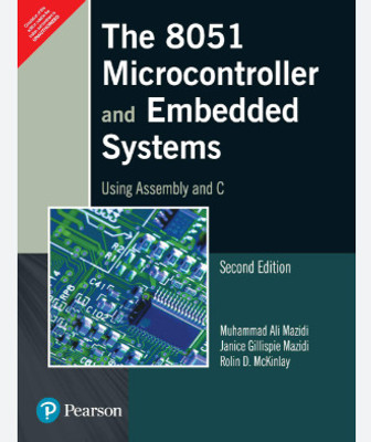 The 8051 Microcontroller And Embedded Systems 2 Ediiton(Paperback, unknown)