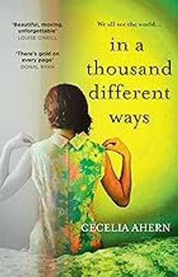 Cecelia Ahern In A Thousand Different Ways(Paperback, Cecelia Ahern)