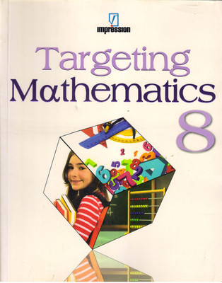 Impression, TARGETING MATHEMATICS - 8(Paperback, LATA THERGAONKAR)