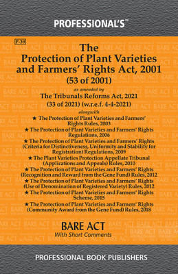 Protection Of Plant Varieties And Farmers� Rights Act, 2001 As Amended By Tribunals Reforms Act, 2021(Paperback, Professional)