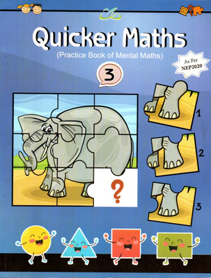 Quicker Maths(Practice Book Of Mental Maths) Class - 3(Paperback, MALLIKA GULATI)