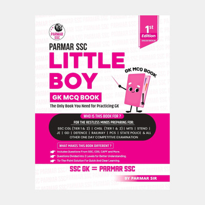 Parmar SSC Little Boy | GK MCQ Book For Practicing GK | English Medium | 1st Edition, 2025 | Useful For SSC CGL And CHSL (Tier 1 & 2) | CPO | MTS | Steno | Selection Post | JE | GD | Defence | Railway | PCS | State Police & All Other One Day Competitive Examination(Paperback, Parmar Sir)
