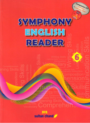SYMPHONY ENGLISH READER For Class - 6(Paperback, Rajendra Pal)