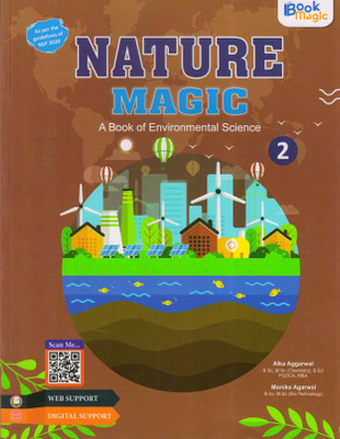 Book Magic NATURE MAGIC CLASS - 2 A Book Of Environmental Science(Paperback, Alka Aggarwal)