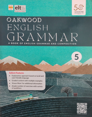 Oakwood English Grammar A Book Of English Grammar And Composition Class 5(Paperback, Mrs Neena Sharma)