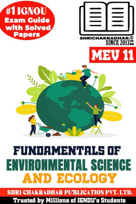 IGNOU MEV 11 Solved Guess Papers From IGNOU Study Material/Help Book/Guidebook Titled Fundamentals Of Environmental Science And Ecology For Exam Preparations (Latest Syllabus) IGNOU MSCENV Mev11(Paperback, BHAVYA KUMAR SAHNI) IGNOU MEV 11 Solved Guess Papers From IGNOU Study Material/Help Book/Guidebook Titled Fundamentals Of Environmental Science And Ecology For Exam Preparations (Latest Syllabus) IGNOU MSCENV Mev11(Paperback, BHAVYA KUMAR SAHNI)