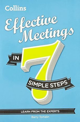 Effective Meetings In 7 Simple Steps(Paperback, Tomalin Barry)