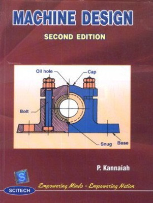 Machine Design , 2e(Paperback, P. Kannainan)