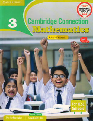 Cambridge Connection Mathematics For ICSE Class - 3(Paperback, De Pedagogics)