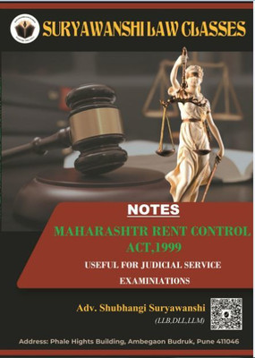 Notes Of Maharashtra Rent Control Act, 1999(Perfect Binding, Adv. Shubhangi Suryawanshi)