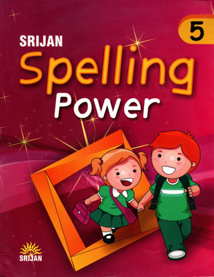 Srijan, Spelling Power For Class-5(Paperback, RAJ N BAKSHI)