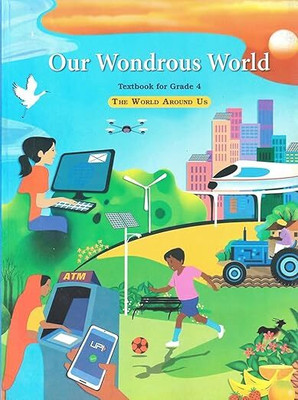 ORIGINAL NCERT Class - 04 Our Wondrous World Textbook For Grade - 04 | Updated 2025-2026 Latest Edition (कक्षा 4 के लिए पाठ्यपुस्तक)(Paperback, NCERT)