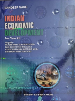 Indian Economic Development Textbook For Class 12(Paperback, Sandeep Garg)
